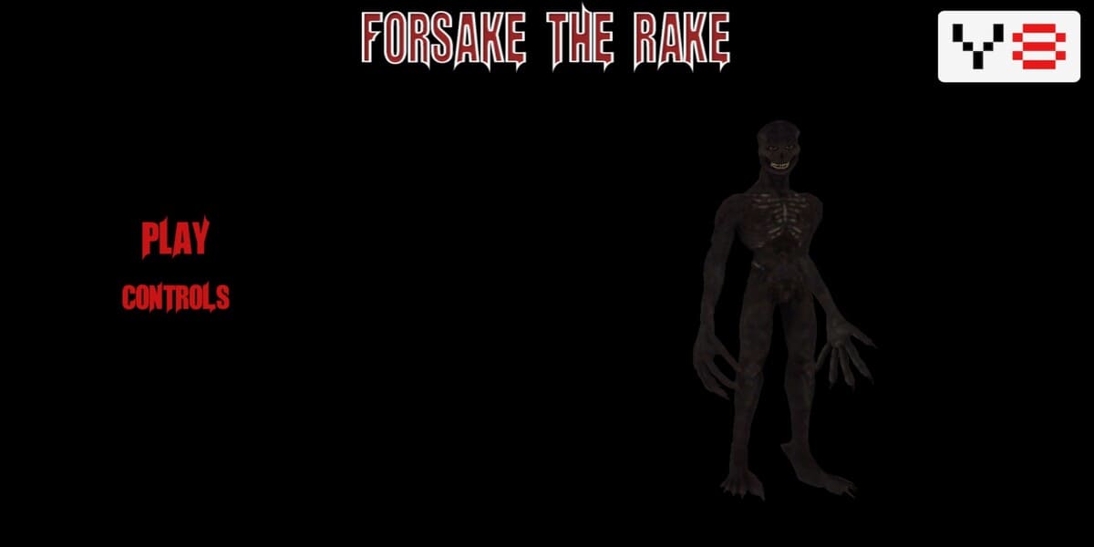 Forsake the Rake