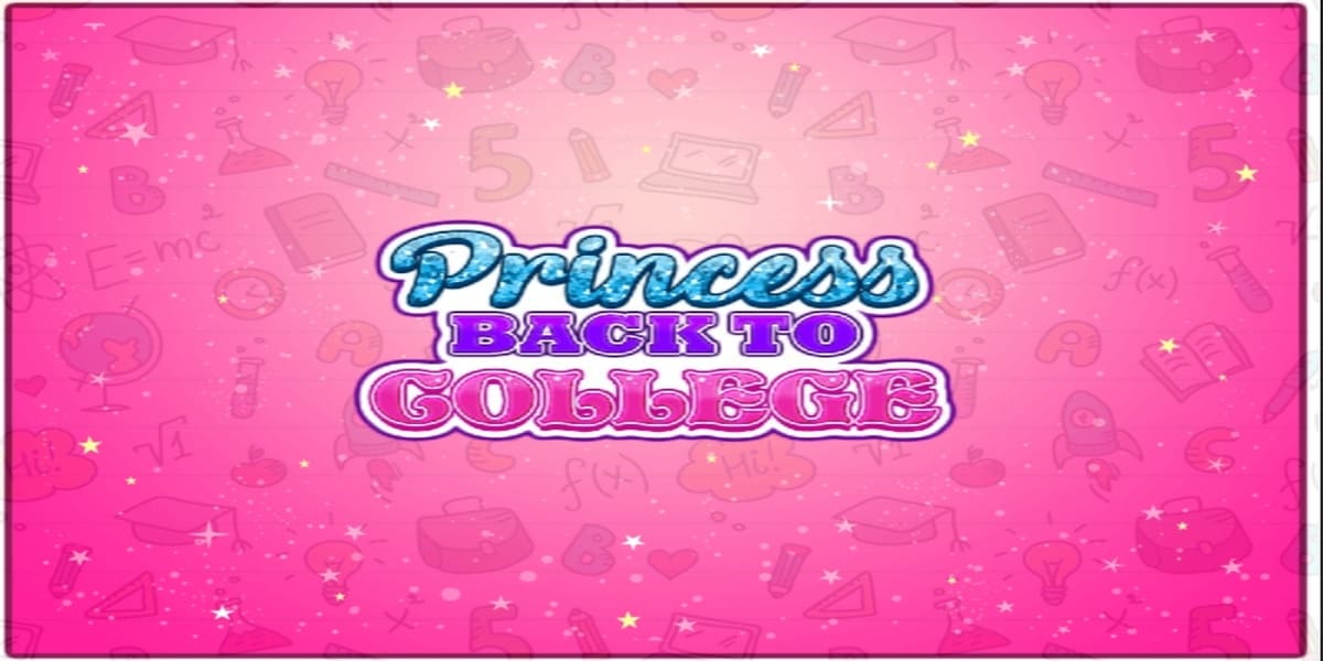 Princess Back to College