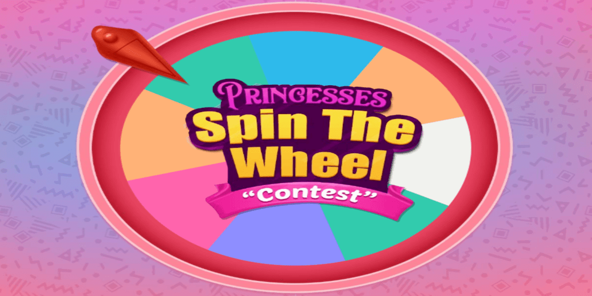 Princesses Spin The Wheel Contest