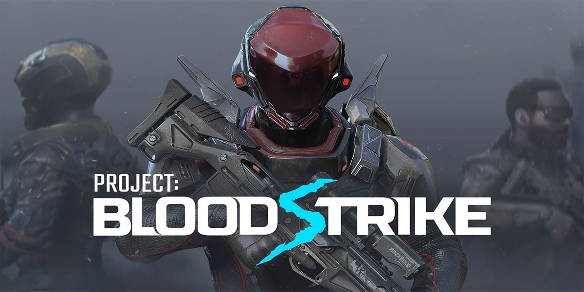 Project : Bloodstrike 2