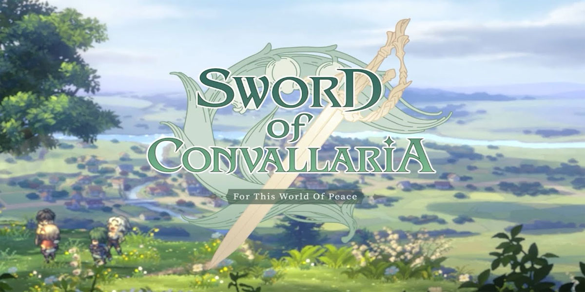 Sword of Convallaria : For This World of Peace 2