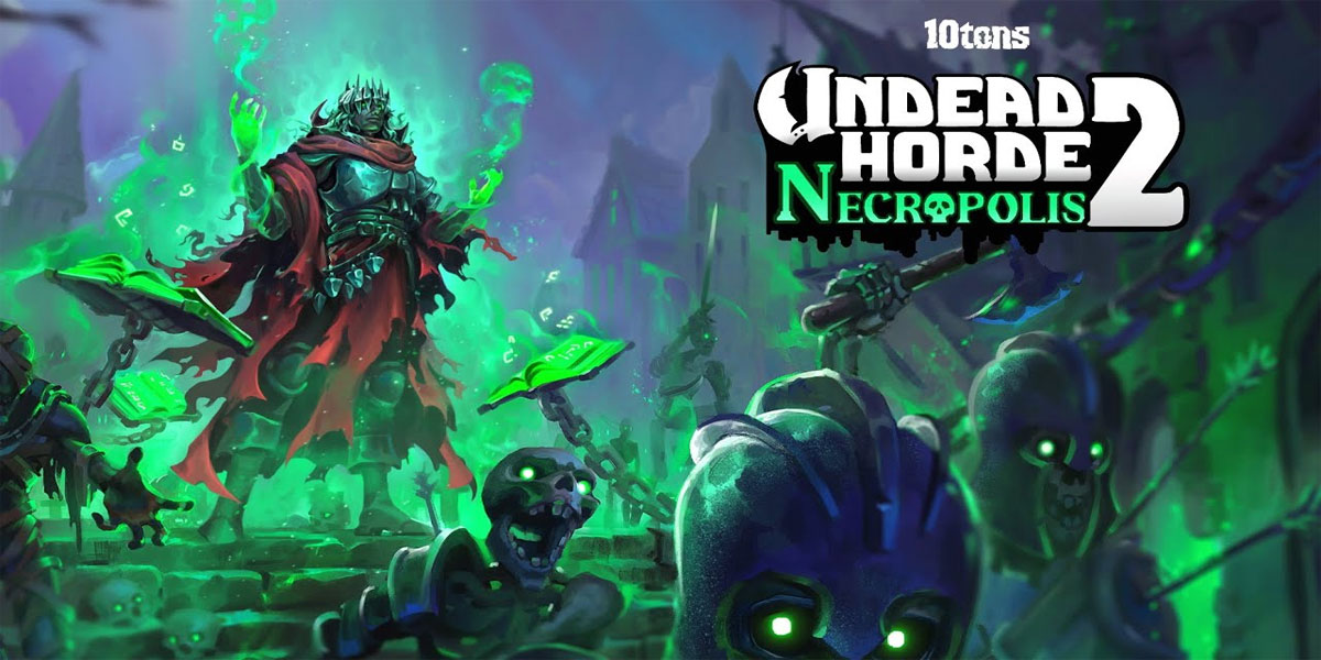 Undead Horde 2 : Necropolis
